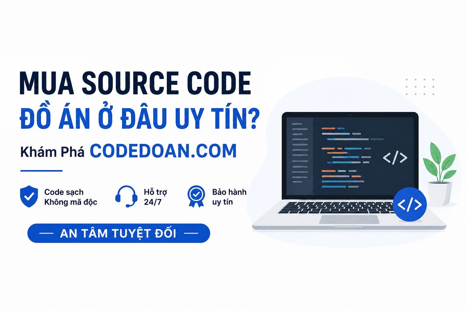 Mua Source Code Ở Đâu Uy Tín